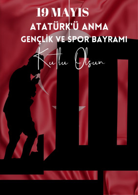 19 Mayıs Atatürk'ü Anma, Gençlik ve Spor Bayramı